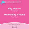 Silly Squirrel & Monkeying Around (Audio CD)