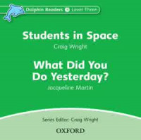 Students in Space & What Did You Do Yesterday (Audio CD)