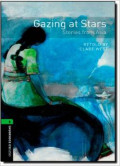 Oxford Bookworms 6: Gazing at Stars : Stories from Asia