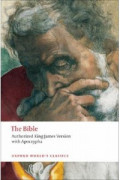 The Bible : Authorized King James Version with Apocrypha