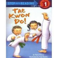 Tae Kwon Do!