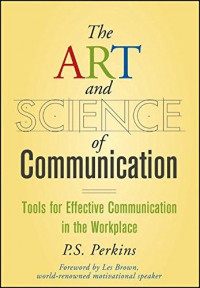 The Art And Science Of Communication