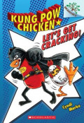 Kung Pow Chicken : Let's Get Cracking!