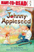 Ready to Read Level One : Johnnye Appleseed