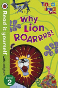 Why Lion Roarrrs! - Tinga Tinga Tales - Read It Yourself With Ladybird - Level 2