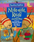 Night-Night, Knight and Other Poems