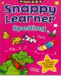 Spelling - Snappy Learner (Ages 6 To 8)