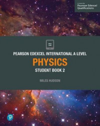 Pearson Edexcel International A Level Physics Student Book 2