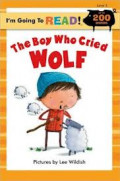 I'm Going to Read Level 3 : the Boy Who Cried Wolf