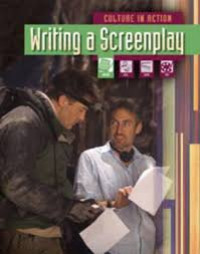 Culture in Action : Writing a Screenplay