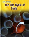 Life Cycles: The Life Cycle of FIsh