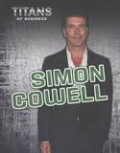 Titans of Business : Simon Cowell