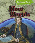 Explorer Tales : New Worlds