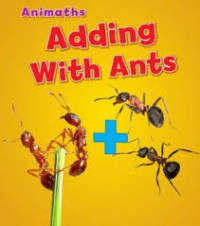 Animaths : Adding with Ants