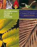 Photographing Pattern & Design Nature: A Close-Up Guide