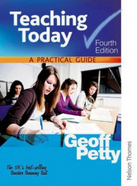 Teaching Today A Practical Guide : 4 edition