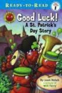 Ready To Read Pre Level One: Good Luck! A St. Patrick's Days Story