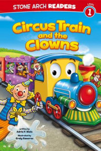 Circus Train and the Clowns