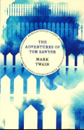 The Adventures Of Tom Sawyer