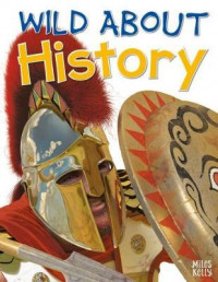 Wild About History