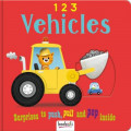 123 Vehicles (Surprises to push, pull and pop inside)