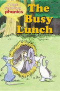 The Busy Lunch, I love reading phonics