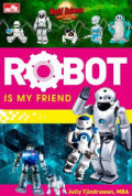 Robot Is My Friend