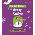 Seni Diet Bahagia a la Hiromi Shinya : Mitos dan Fakta The Miracle of Enzyme