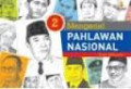 Mengenal Pahlawan Nasional 1