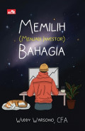 Memilih (Menjadi Investor) Bahagia