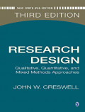 Research design : qualitative, quantitative, and mixed methods approaches