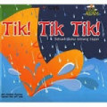 Tik! Tik! Tik! : Sebuah Buku tentang Hujan