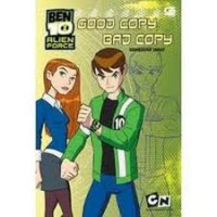 Ben 10 Alien Force : Good Copy, Bad Copy - Kembaran Jahat