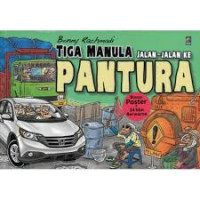 Tiga Manula Jalan-Jalan ke Pantura