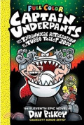 Captain Underpants: And the Tyrannical Retaliation of the Turbo Toilet 2000