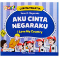 Cerita Tematik: Aku Cinta Negaraku - I Love My Country