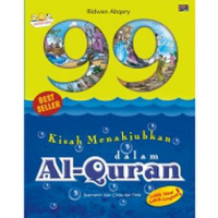 99 kisah menakjubkan dalam Al-Quran