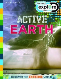 Active Earth - Discover The Extreme World