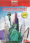 Adventure Crazy : A Bite Of The Bi Apple ; Adventure Capital Of The World