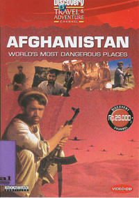 Afghanistan : World's Most Dangerous Places