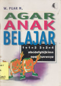 Agar Anak Belajar