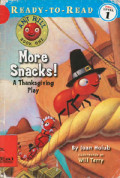 More Snacks! : A Thanksgiving Play