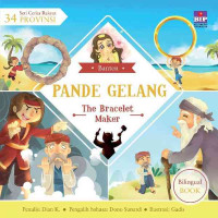 Pande Gelang : The Bracelet Maker