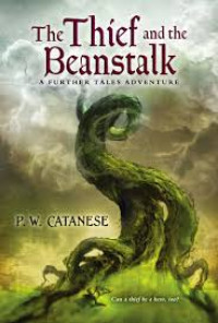 The Thief and The Beanstalk : A Further Tales Adventure