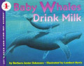 Baby whales drink milk