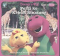 Barney & BJ Pergi Ke Kebun Binatang