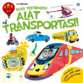 Buku Pertamaku : Alat Transportasi !