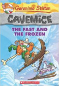 Geronimo Stilton Cavemice #4: The Fast and the Frozen