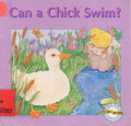 Can a Chick Swim