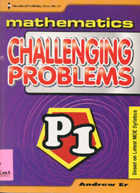 Challenging Problems : Mathematics P1